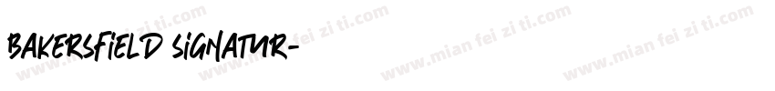 Bakersfield Signatur字体转换